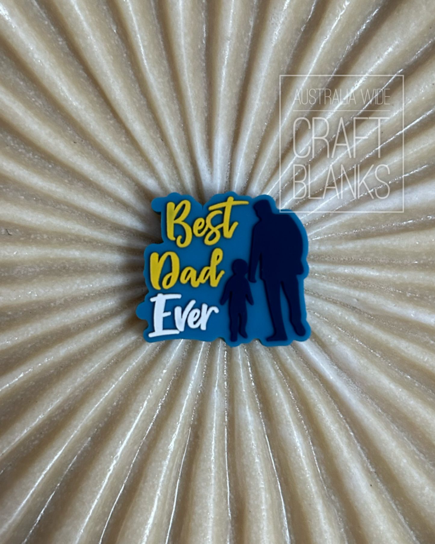 Best Dad Ever- Silicone Bead- #125