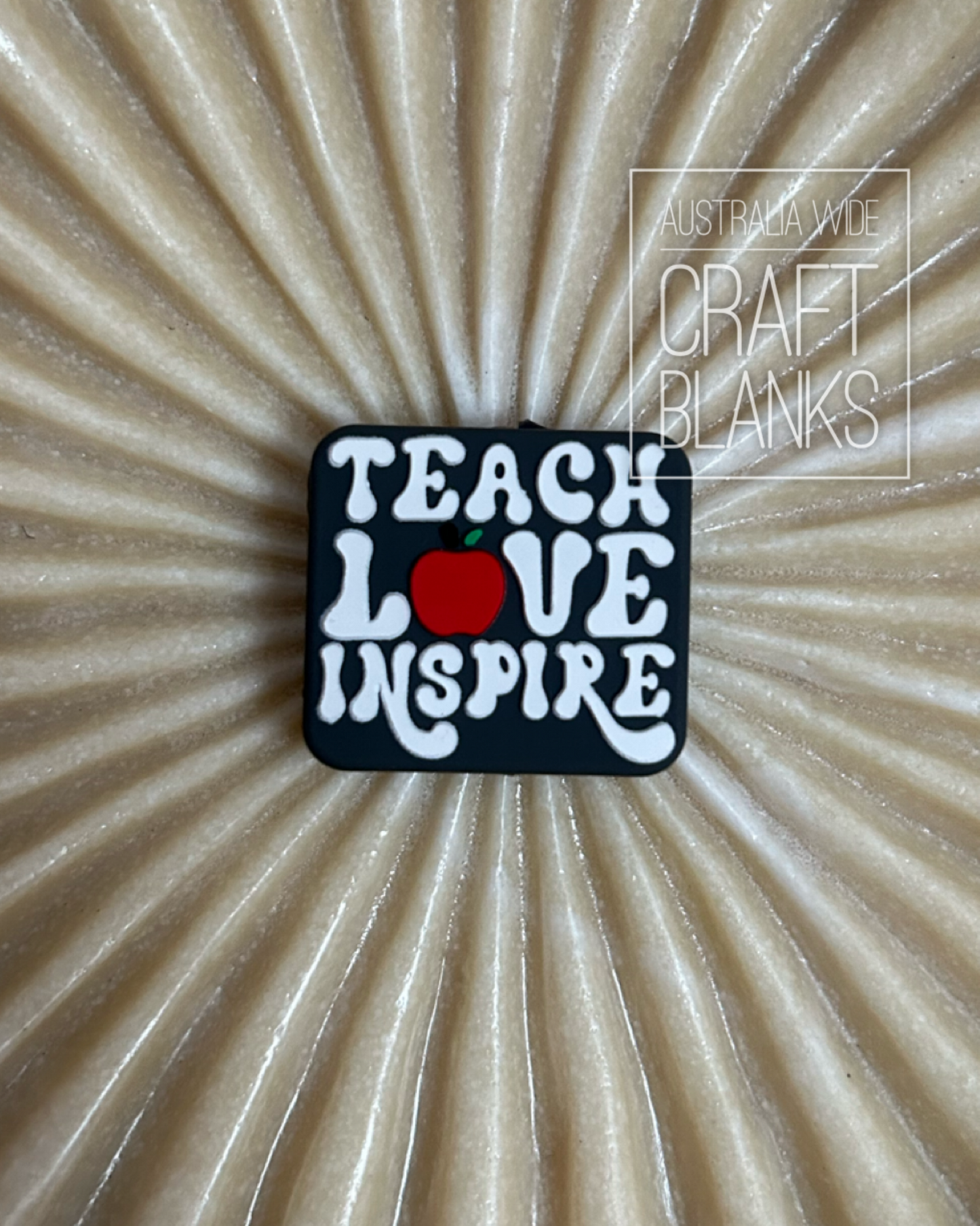 Teach Love Inspire - Silicone Bead - #192