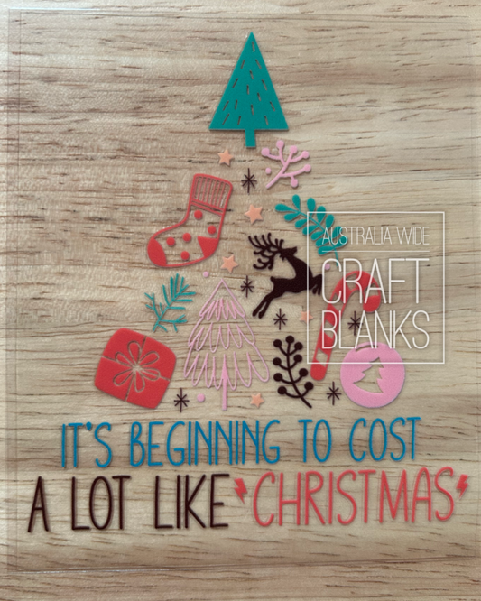 Cost a lot like Christmas - Decal