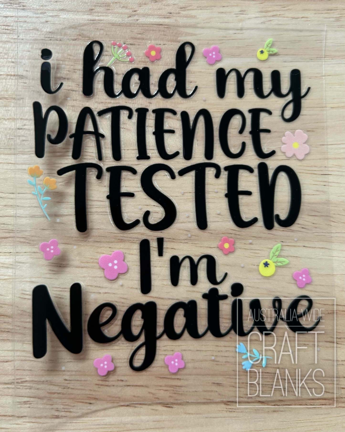 Patience Negative- Decal