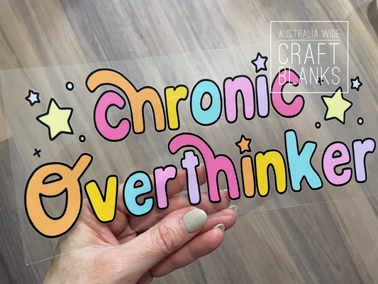 Chronic Overthinker