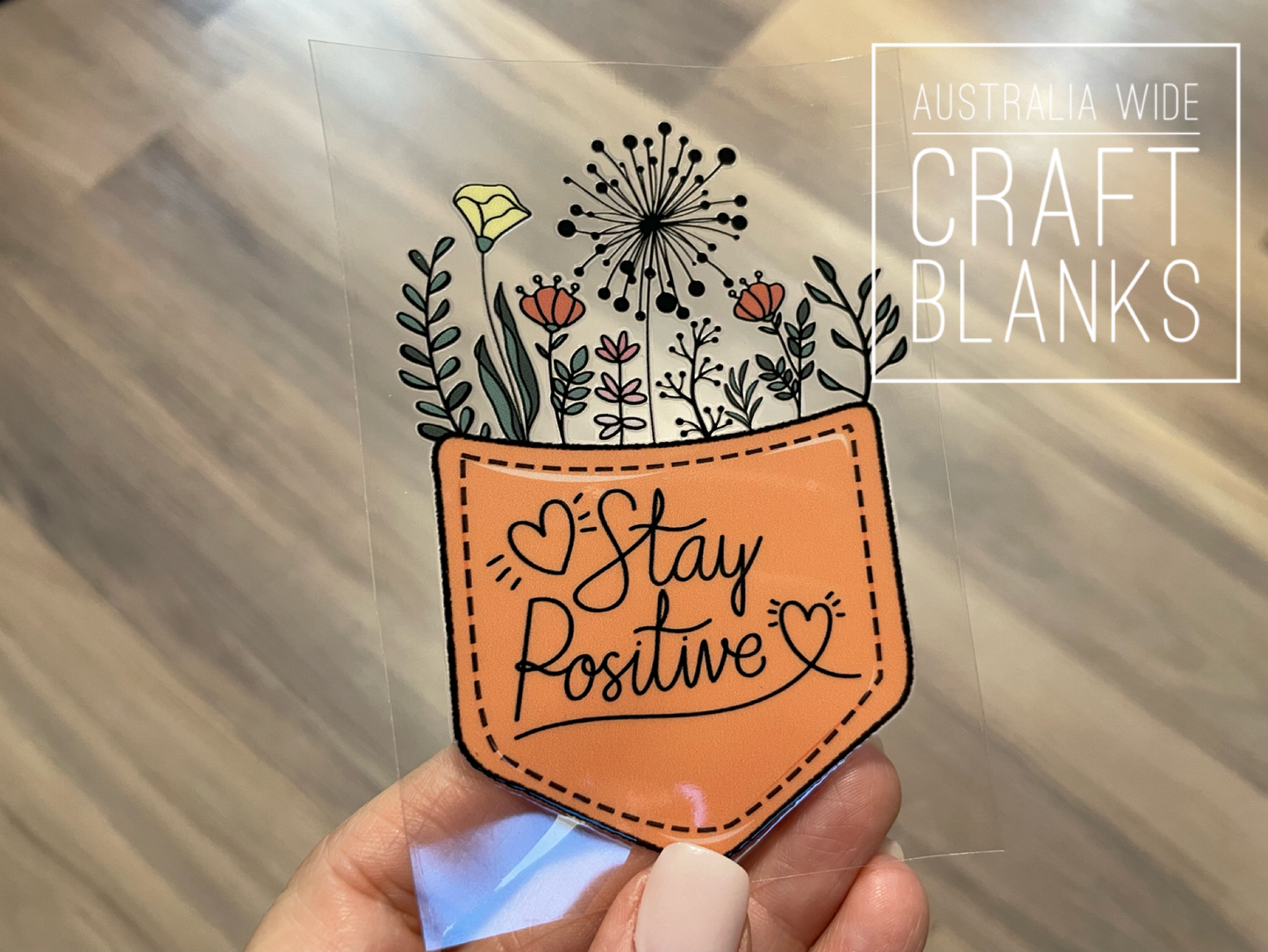 Stay Positive - Decal