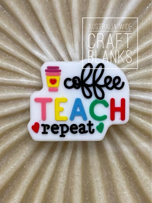 Coffee Teach Repeat - Silicone Bead - #11