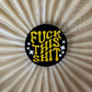 F**k this - Silicone Bead - #189