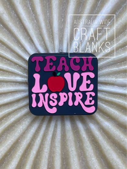 Teach Love Inspire - Silicone Bead - #192